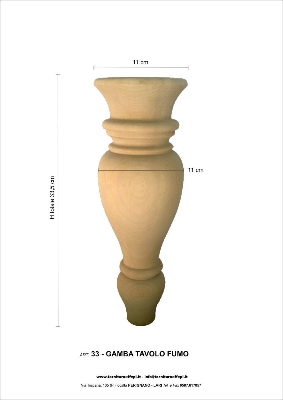 gamba tavolo da fumo ART. 33